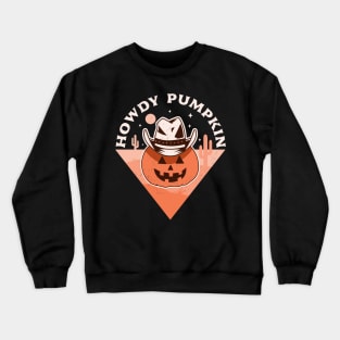 Howdy Pumpkin Cowboy Rodeo Western Country Fall Halloween Crewneck Sweatshirt